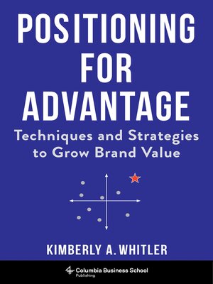 cover image of Positioning for Advantage